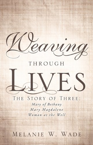 Weaving Through Lives [Paperback]
