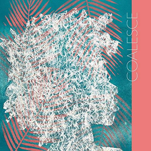 Coalesce [Paperback]