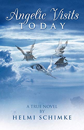 Angelic Visits Today [Paperback]