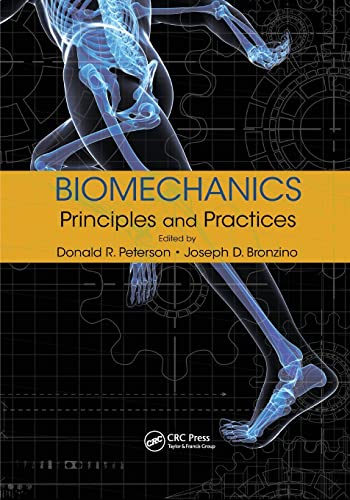 Biomechanics Principles and Practices [Paperback]