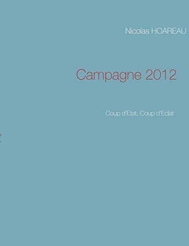 Campagne 2012 [Paperback]