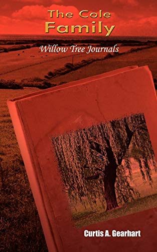 Cole Family  Willow Tree Journals [Unknown]