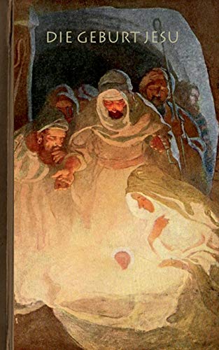 Die Geburt Jesu (notizbuch Jesus) (german Edition) [Paperback]
