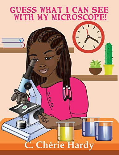 Guess What I Can See with My Microscope  Girl Version [Paperback]