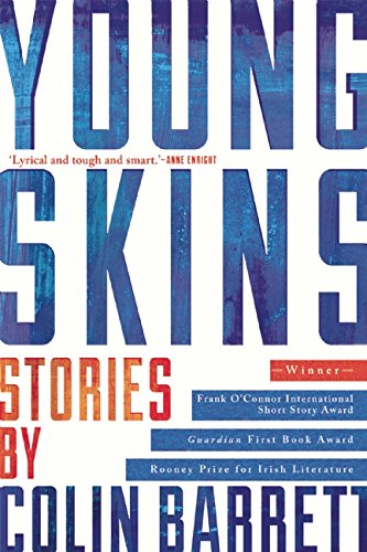 Young Skins Stories [Paperback]