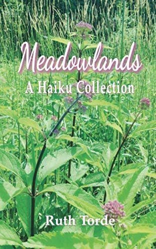 Meadowlands  A Haiku Collection [Paperback]
