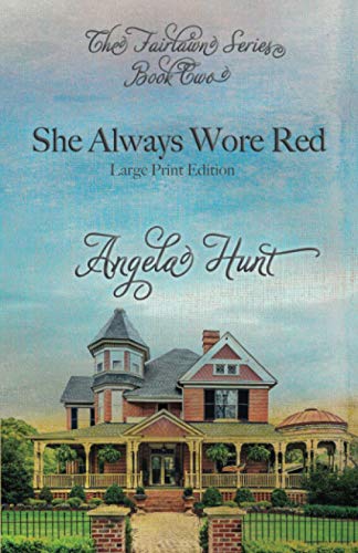 She Always Wore Red  Large Print Edition [Paperback]