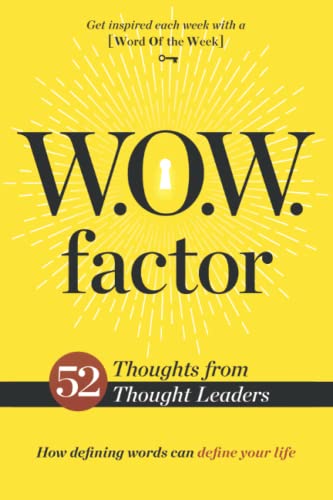 W.O.W. Factor How Defining Words Can Define Your Life [Paperback]