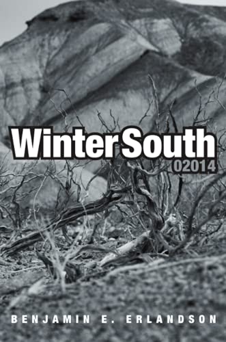 Winter South 02014 [Paperback]