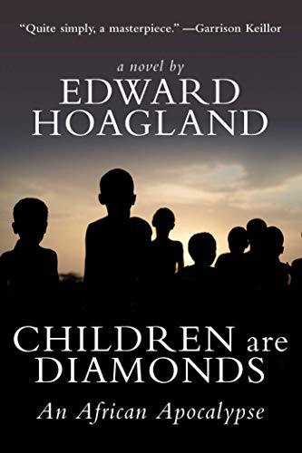 Children Are Diamonds An African Apocalypse [Hardcover]
