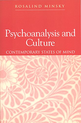 Psychoanalysis and Culture Contemporary States of Mind [Hardcover]