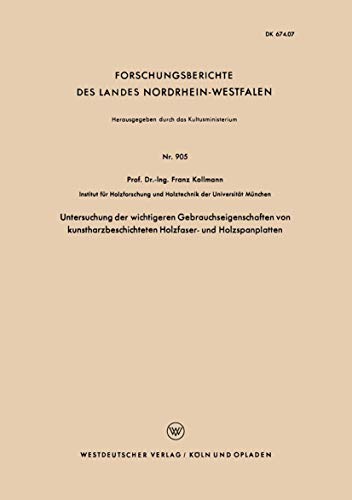 Untersuchung der wichtigeren Gebrauchseigenschaften von kunstharzbeschichteten H [Paperback]