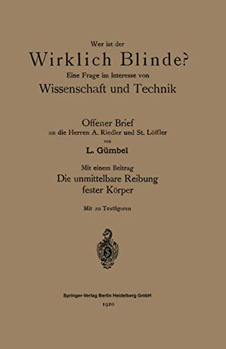 Wer ist der wirklich Blinde Eine Frage im Interesse von Wissenschaft und Techn [Paperback]
