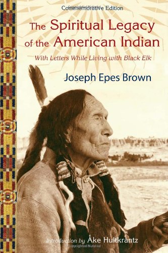The Spiritual Legacy of the American Indian Commemorative Edition with Letters  [Paperback]
