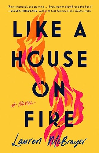 Like a House on Fire [Paperback]