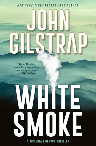 White Smoke An Action-Packed Survival Thriller [Hardcover]