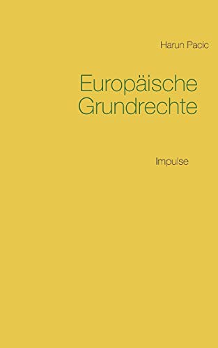 Europaische Grundrechte