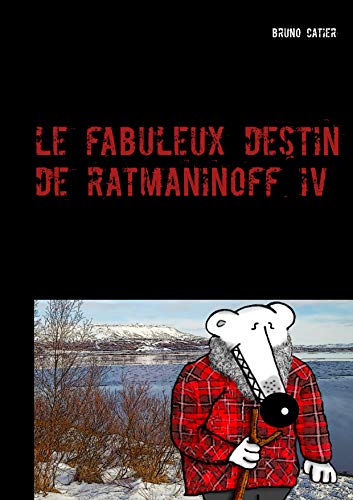 Fabuleux Destin De Ratmaninoff 4