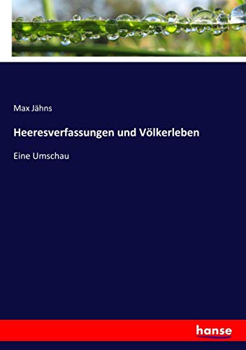Heeresverfassungen Und Voelkerleben
