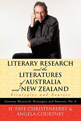 Literary Research and the Literatures of Australia and New Zealand Strategies a [Paperback]
