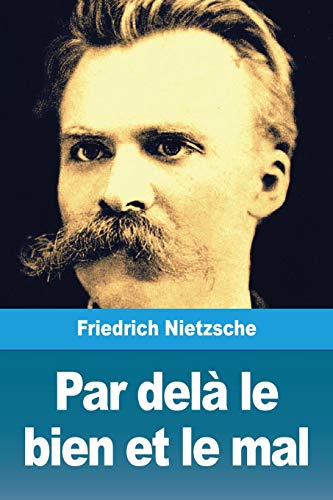 Par Dela Le Bien Et Le Mal