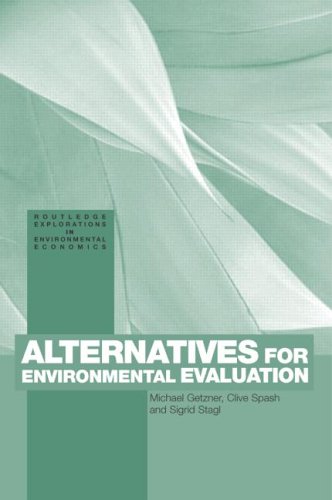 Alternatives for Environmental Valuation [Hardcover]