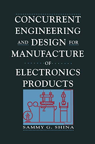 Concurrent Engineering and Design for Manufacture of Electronics Products [Paperback]