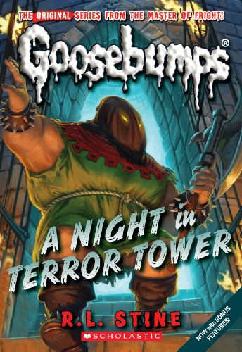 A Night in Terror Tower (Classic Goosebumps 12) [Paperback]