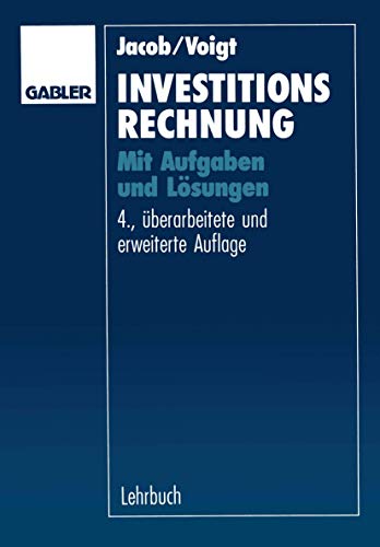 Investitionsrechnung Mit Aufgaben und Lsungen [Paperback]