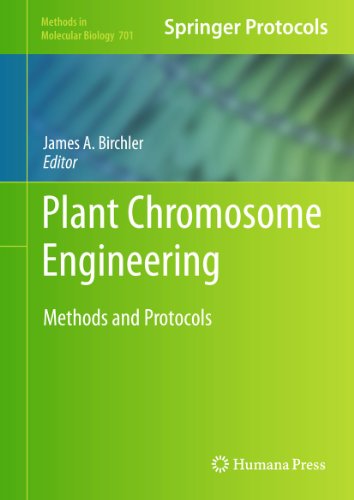 Plant Chromosome Engineering Methods and Protocols [Hardcover]