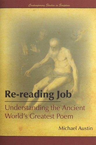 Re-Reading Job Understanding The Ancient World's Greatest Poem [Hardcover]