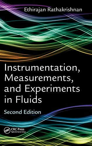 Instrumentation, Measurements, and Experiments in Fluids, Second Edition [Hardcover]