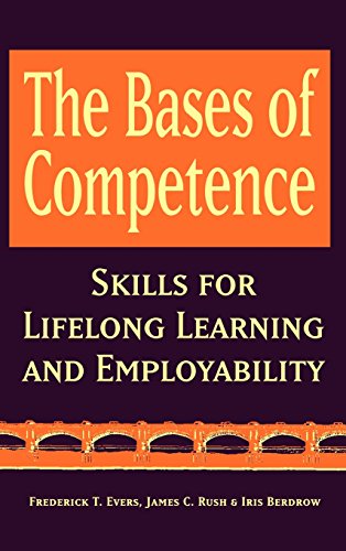The Bases of Competence Skills for Lifelong Learning and Employability [Hardcover]