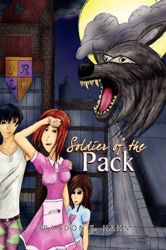 Soldier of the Pack [Hardcover]