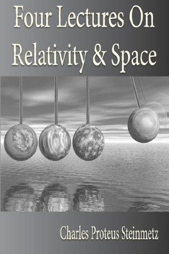 Four Lectures On Relativity And Space [Paperback]