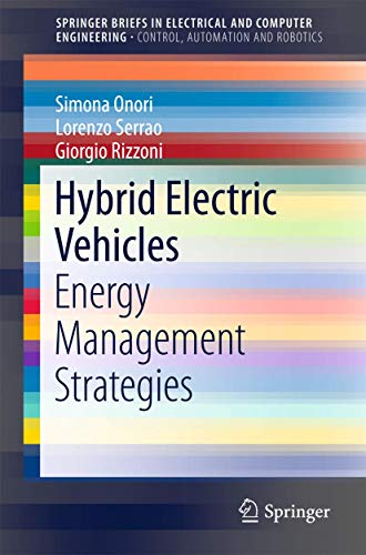 Hybrid Electric Vehicles Energy Management Strategies [Paperback]