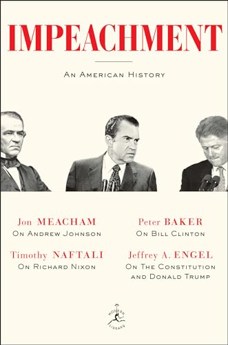 Impeachment An American History [Hardcover]