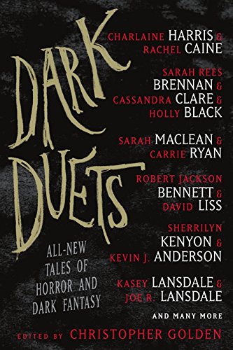 Dark Duets All-New Tales of Horror and Dark Fantasy [Paperback]