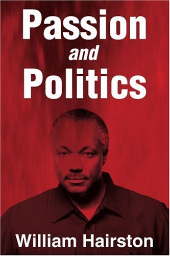 Passion and Politics [Paperback]
