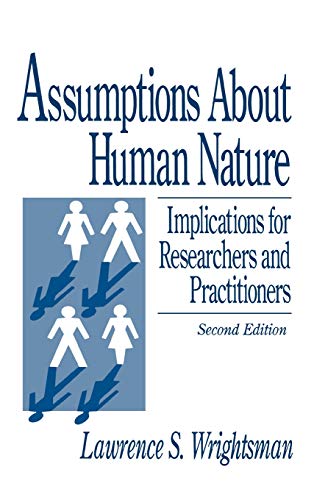 Assumptions about Human Nature Implications for Researchers and Practitioners [Hardcover]