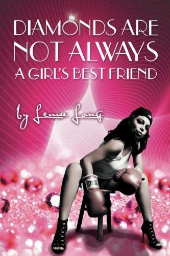 Diamonds Are Not Always A Girl's Best Friend [Paperback]