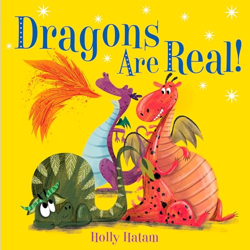 Dragons Are Real [Board book]