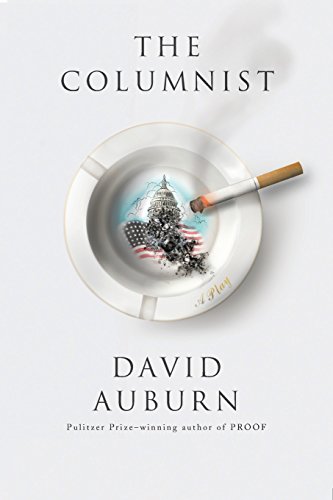 The Columnist A Play [Paperback]