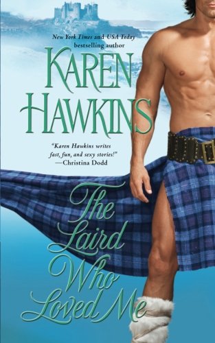 The Laird Who Loved Me [Paperback]