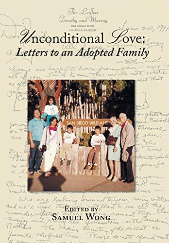 Unconditional Love Letters to an Adopted Family [Hardcover]