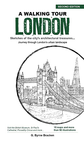 A Walking Tour London Sketches of the City's Architectural Treasures [Paperback]