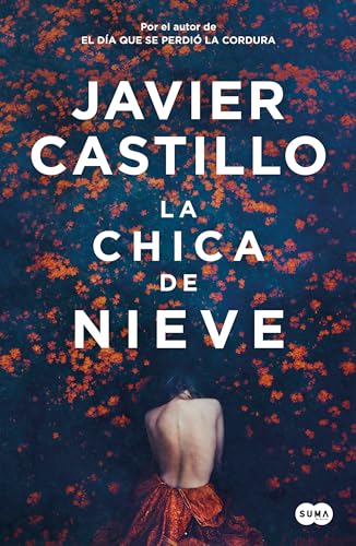 La chica de nieve / The Snow Girl [Paperback]