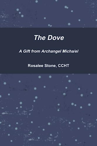 Dove A Gift Archangel Micha/el [Paperback]