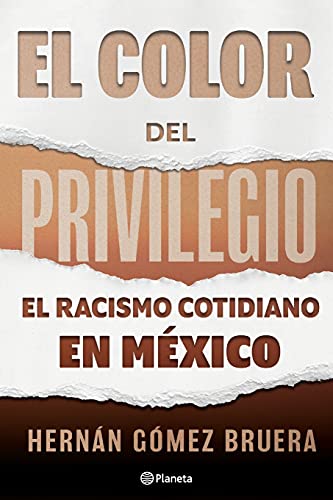 El color del privilegio [Paperback]