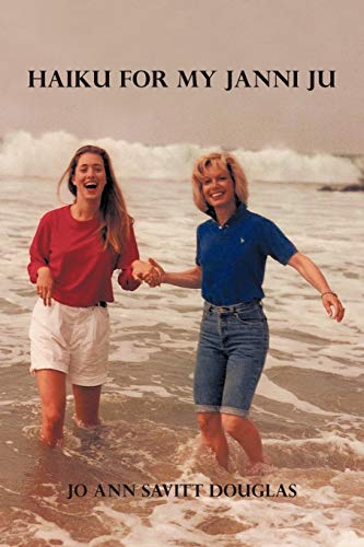 Haiku for My Janni Ju [Paperback]